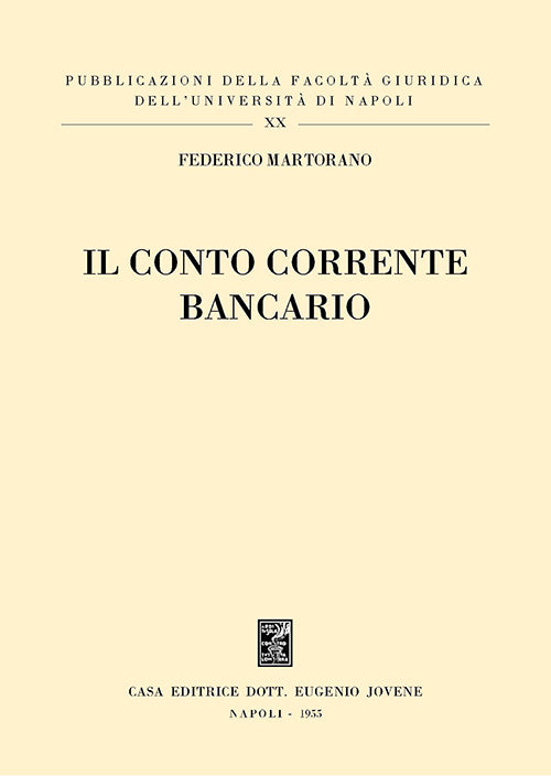 Il conto corrente bancario.