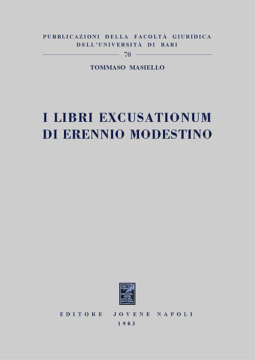 I libri excusationum di Erennio Modestino.
