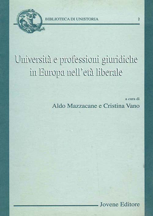 Università e professioni giuridiche in Europa nell'età liberale