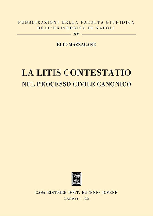 La litis contestatio nel processo civile canonico.