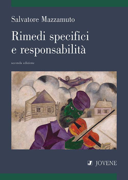 Rimedi specifici e responsabilità.
