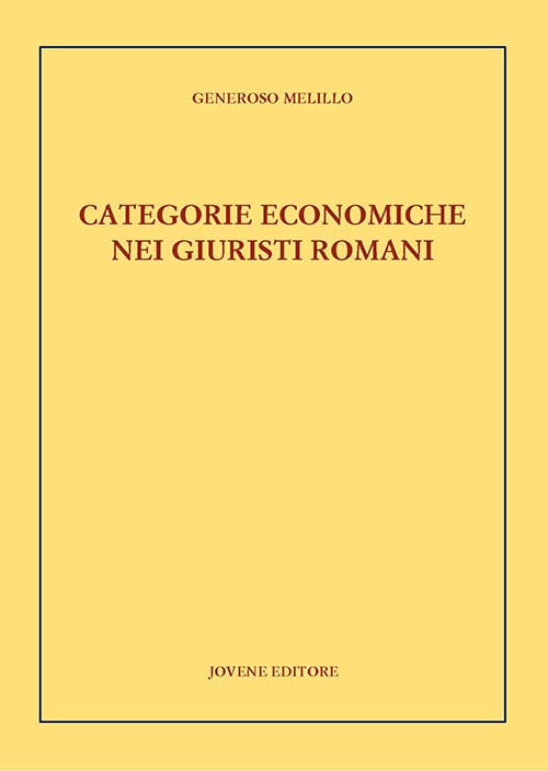 Categorie economiche nei giuristi romani.