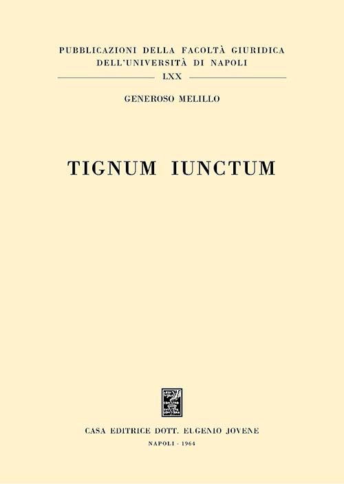 Tignum iunctum.