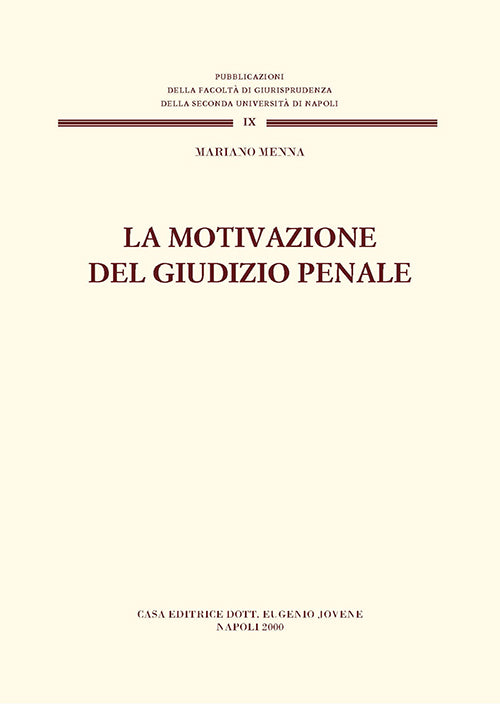 La motivazione del giudizio penale.