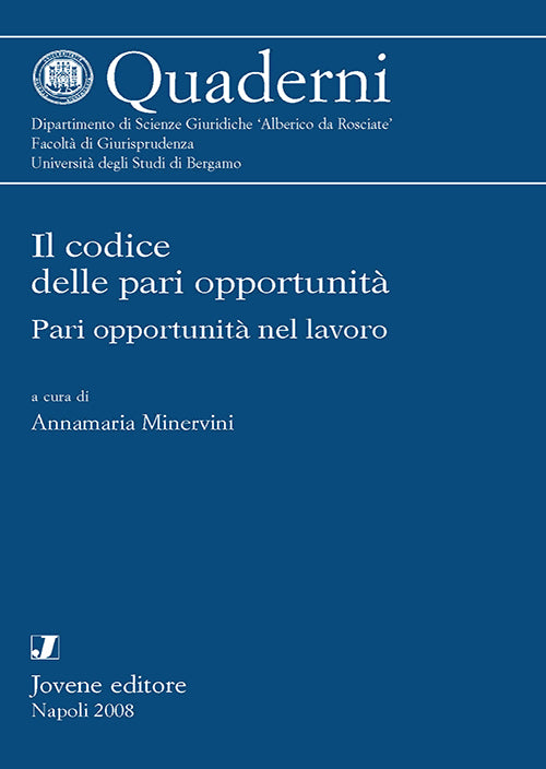 Il codice delle pari opportunità.