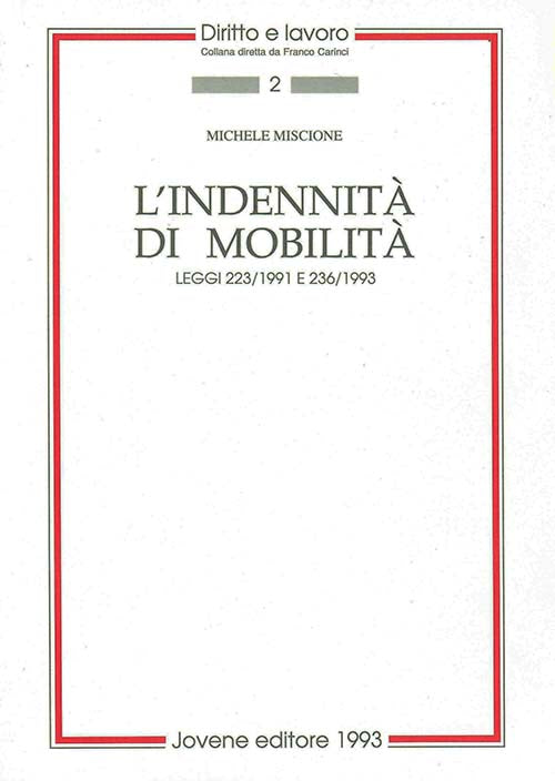 L'indennità di mobilità.