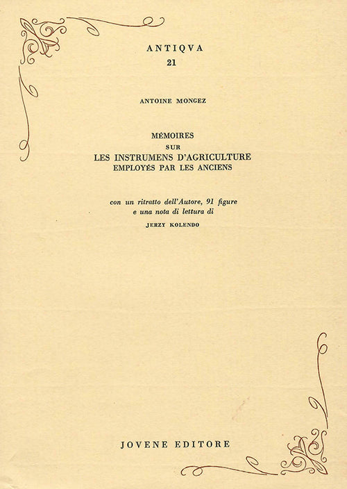 Mémoires sur les instrumens d'agriculture employés par les Anciens.