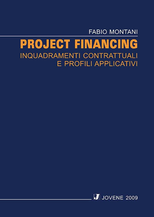 Project financing.