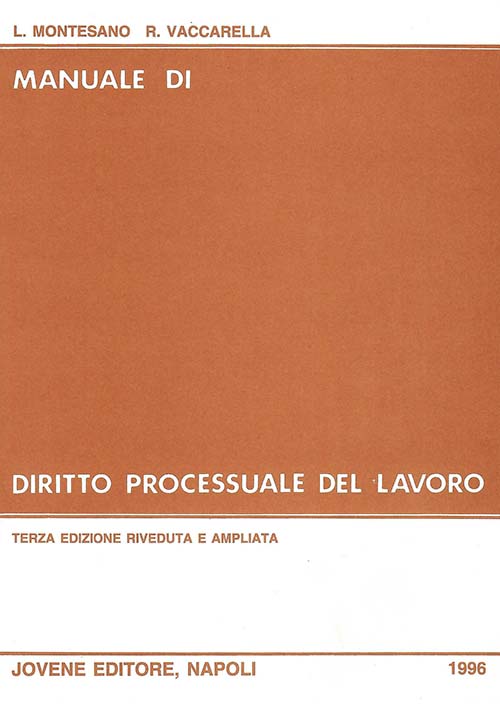 Manuale di diritto processuale del lavoro.