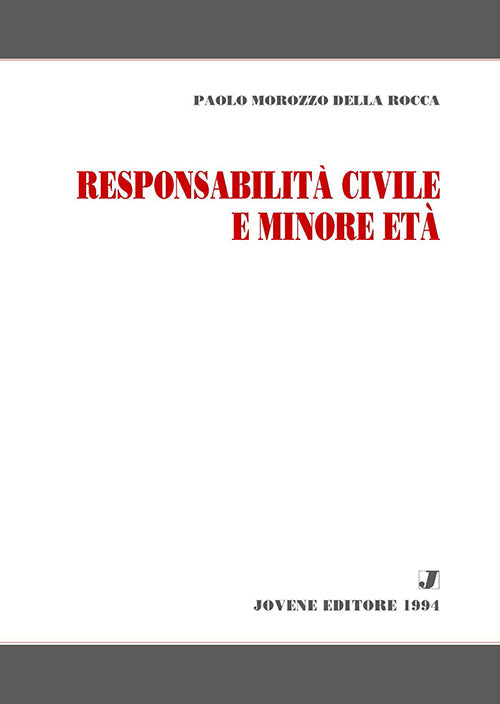 Responsabilità civile e minore età.