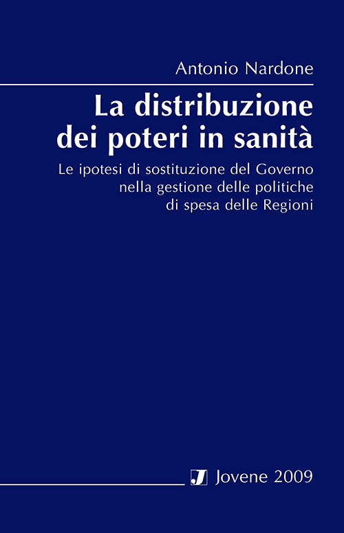 La distribuzione dei poteri in sanità.