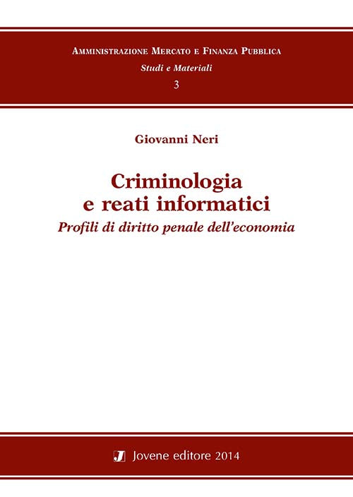 Criminologia e reati informatici.