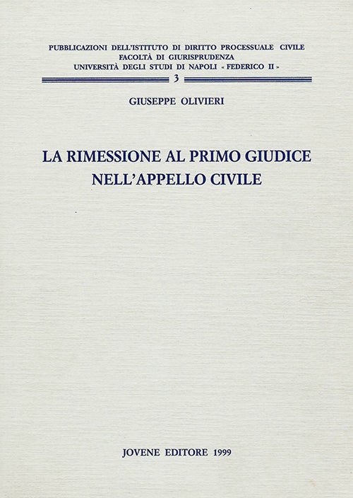 La rimessione al primo giudice nell'appello civile.