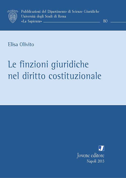 Le finzioni giuridiche nel diritto costituzionale.