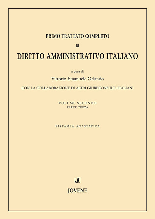Primo trattato completo di diritto amministrativo italiano. Vol.2.3