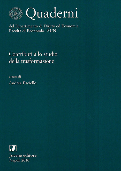 Contributi allo studio della trasformazione.