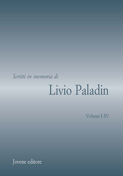Scritti in memoria di Livio Paladin