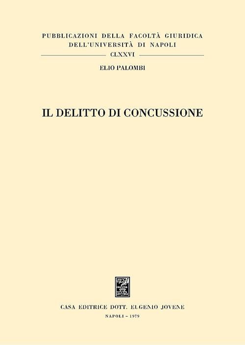 Il delitto di concussione.