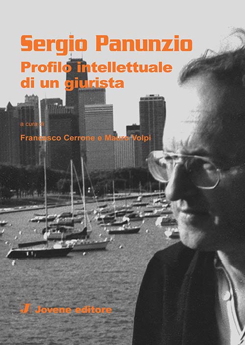 Sergio Panunzio. Profilo intellettuale di un giurista.