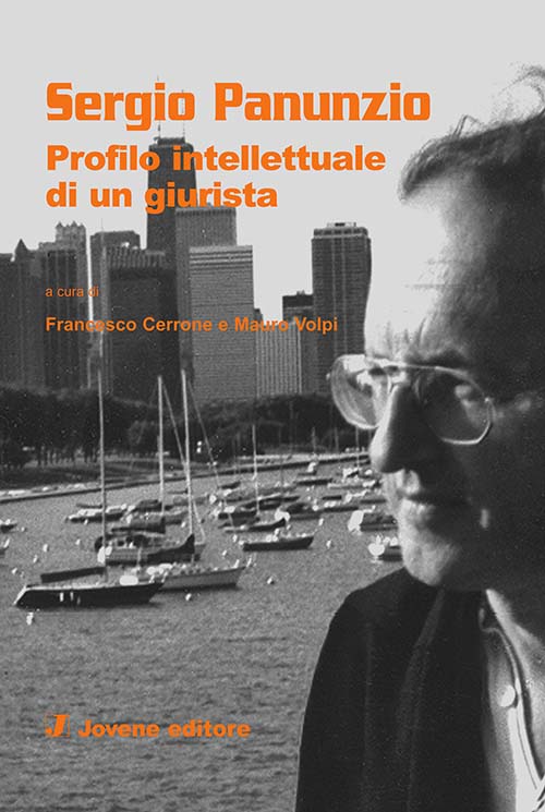 Sergio Panunzio. Profilo intellettuale di un giurista.