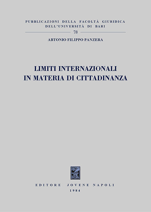 Limiti internazionali in materia di cittadinanza.