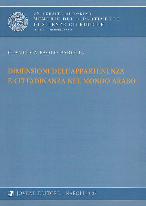 Dimensioni dell'appartenenza e cittadinanza nel mondo arabo.