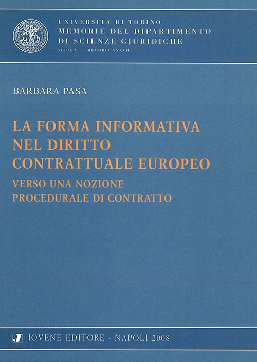 La forma informativa nel diritto contrattuale europeo.