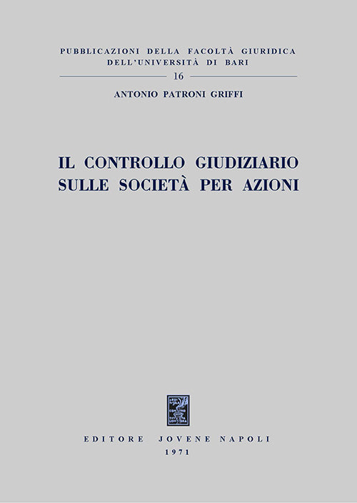Il controllo giudiziario sulle società per azioni.