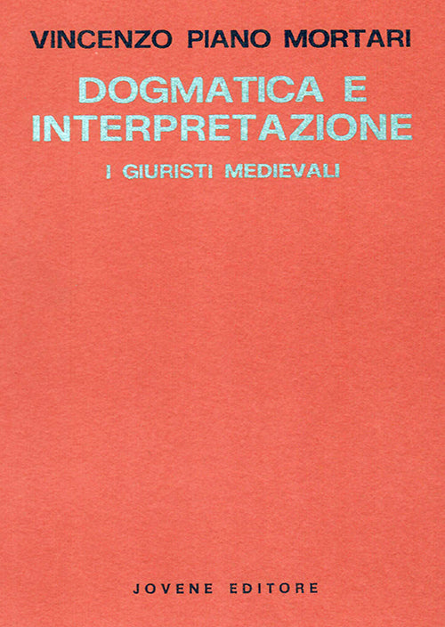 Dogmatica e interpretazione.