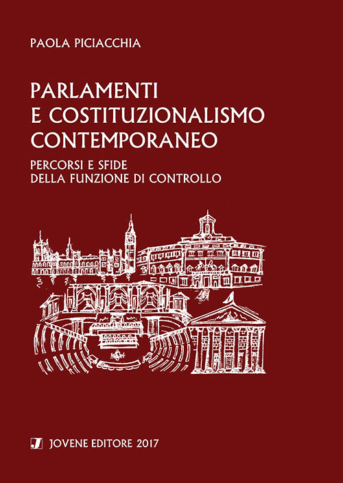 Parlamenti e costituzionalismo contemporaneo.