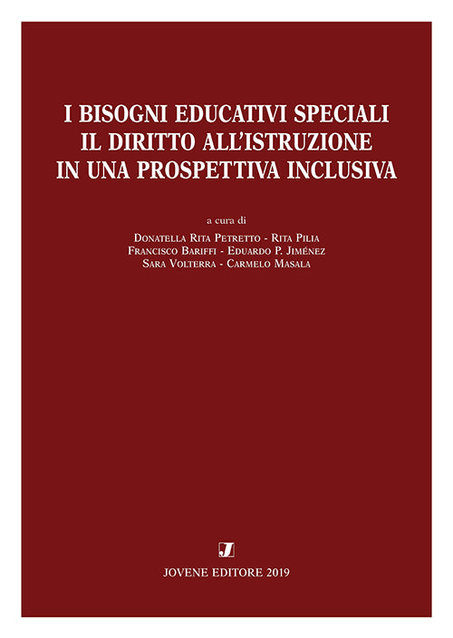 I bisogni educativi speciali. Il diritto all’istruzione in una prospettiva inclusiva.