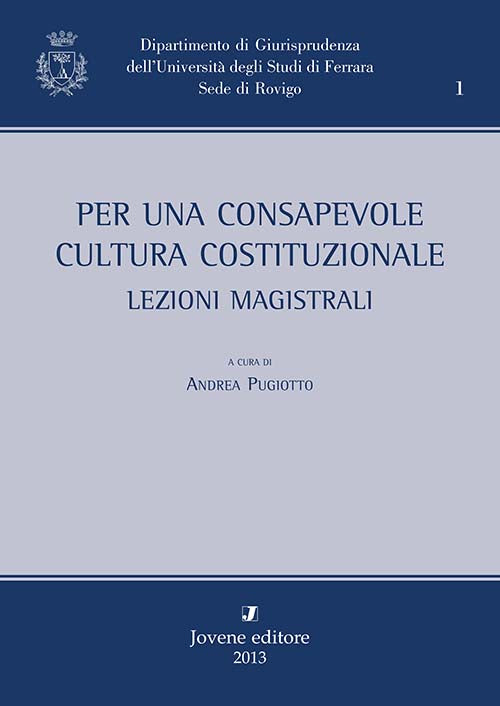 Per una consapevole cultura costituzionale.