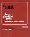 Scritti giuridici scelti. Vol. V. Problemi di diritto vigente