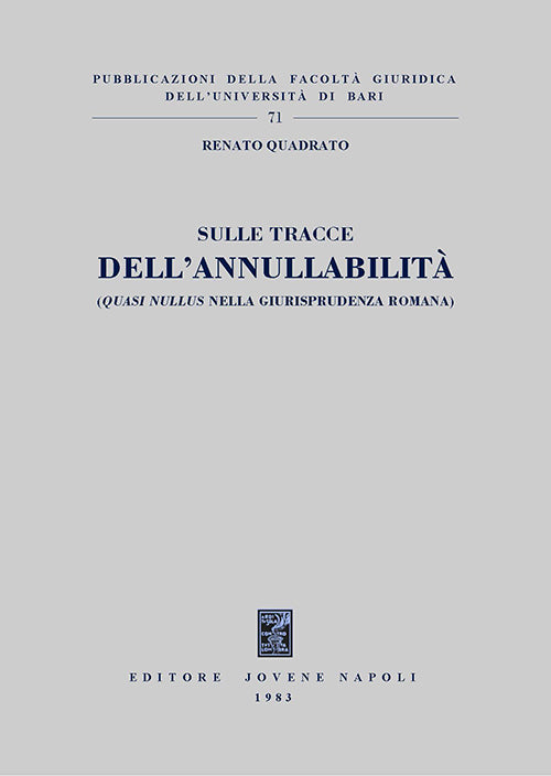 Sulle tracce dell'annullabilità.