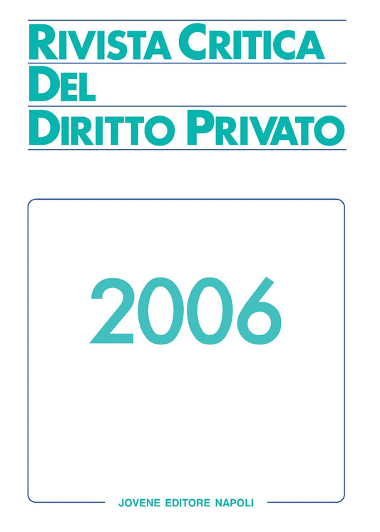 RIVISTA CRITICA DEL DIRITTO PRIVATO 2006