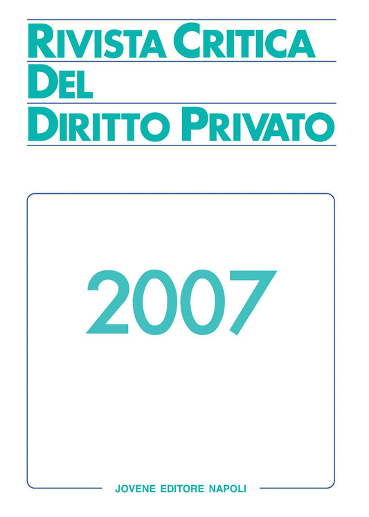 RIVISTA CRITICA DEL DIRITTO PRIVATO 2007