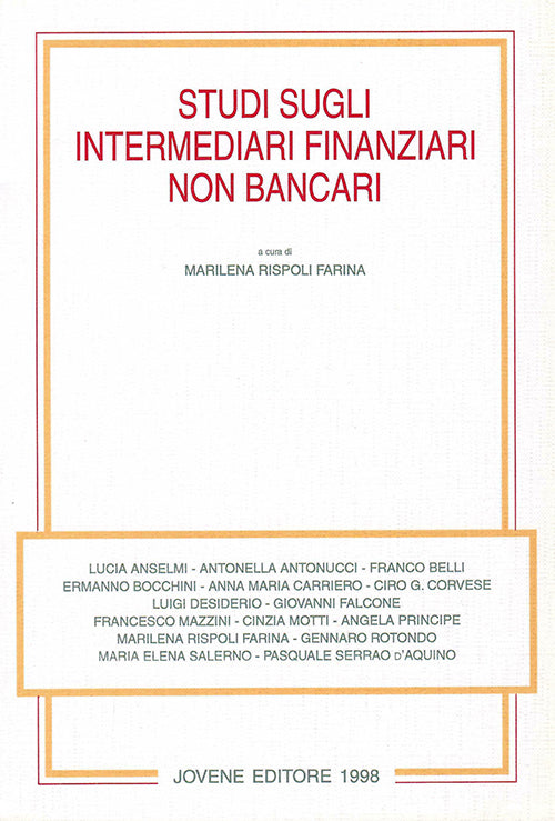 Studi sugli intermediari finanziari non bancari.
