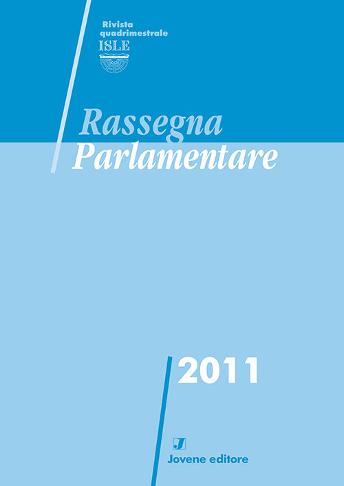RASSEGNA PARLAMENTARE 2011