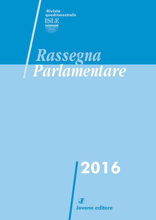 RASSEGNA PARLAMENTARE 2016