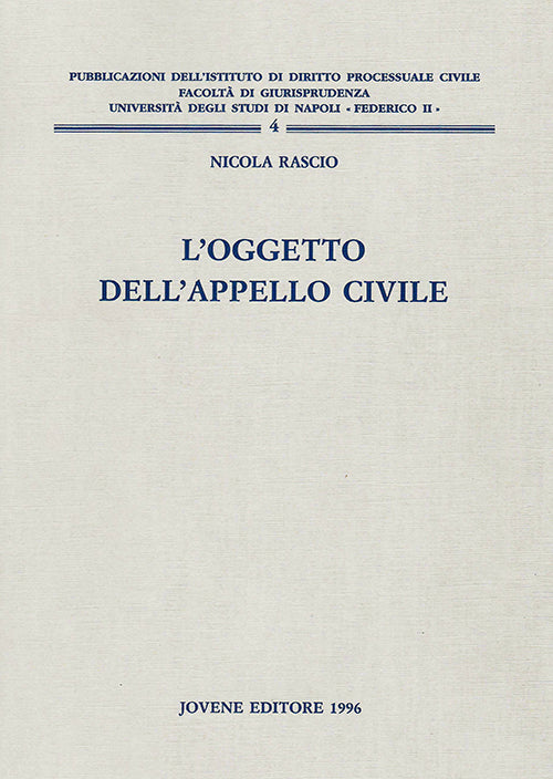 L'oggetto dell'appello civile.
