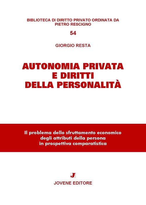 Autonomia privata e diritti della personalità.