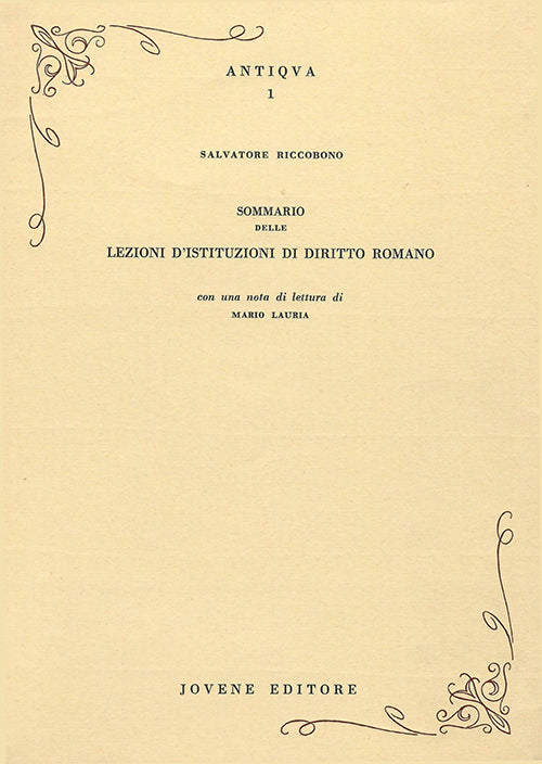 Sommario delle lezioni d'Istituzioni di diritto romano.