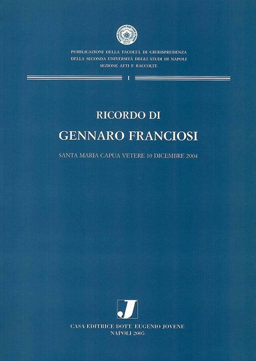 Ricordo di Gennaro Franciosi.