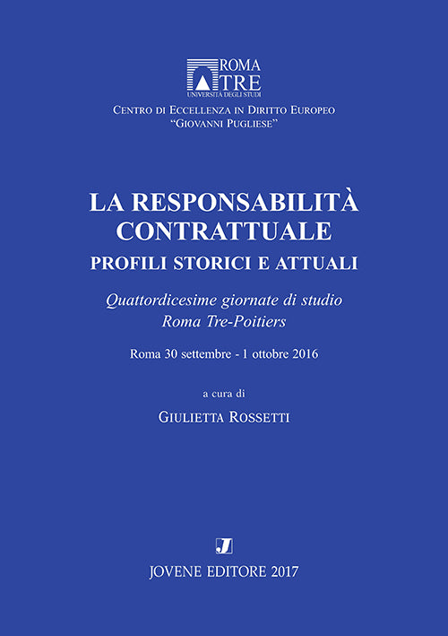 La responsabilità contrattuale.