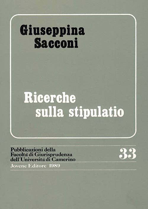 Ricerche sulla stipulatio.