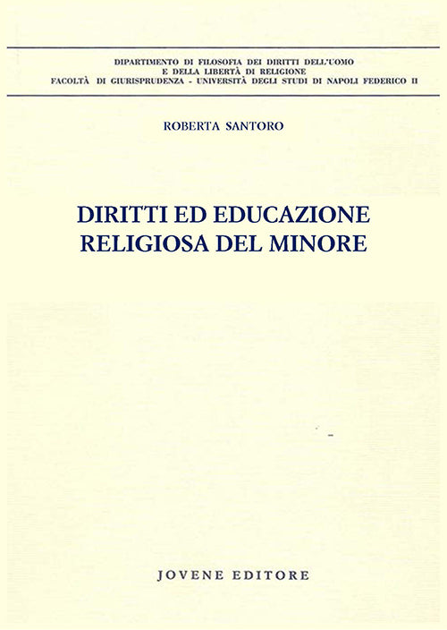 Diritti ed educazione religiosa del minore.