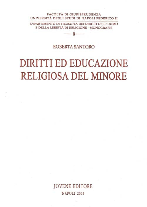 Diritti ed educazione religiosa del minore.