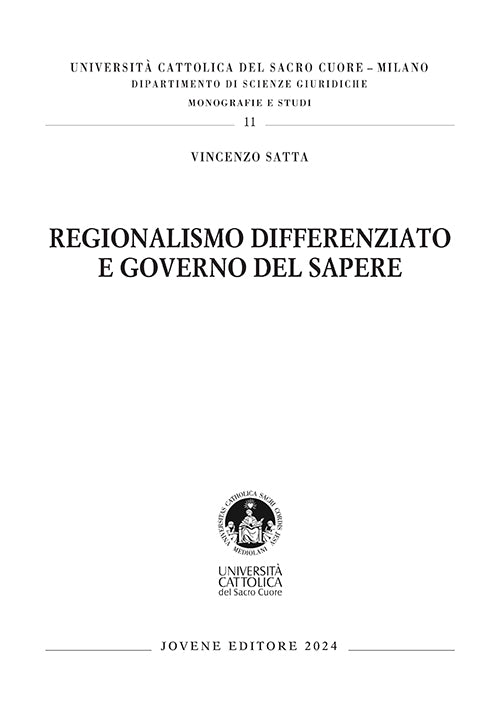 Regionalismo differenziato e governo del sapere.