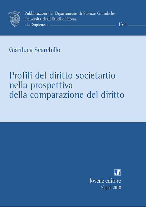 Profili del diritto societario nella prospettiva della comparazione del diritto.