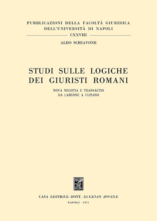 Studi sulle logiche dei giuristi romani.